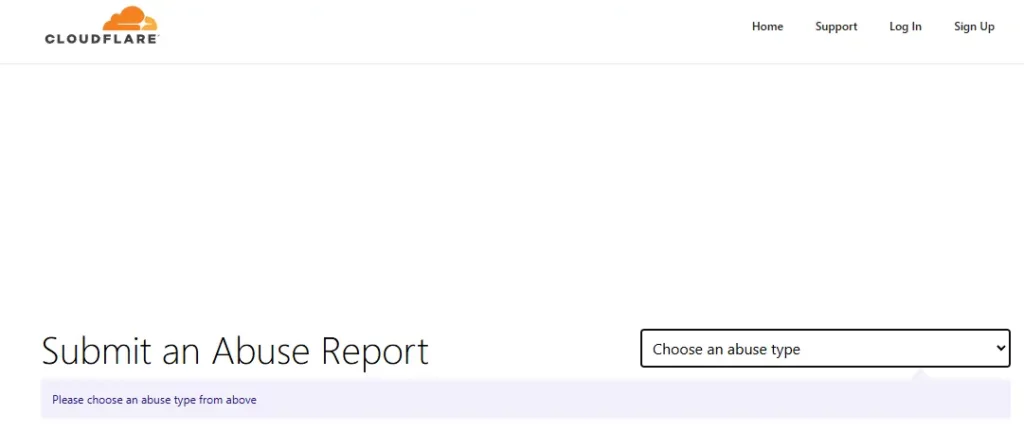 Cloudflare submit an abuse report.