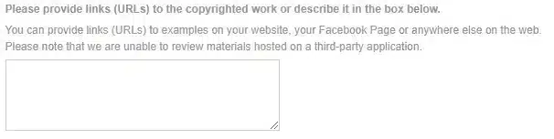 Screenshot of a text field in a Facebook DMCA takedown form where users can provide URLs or descriptions of the copyrighted material being reported.