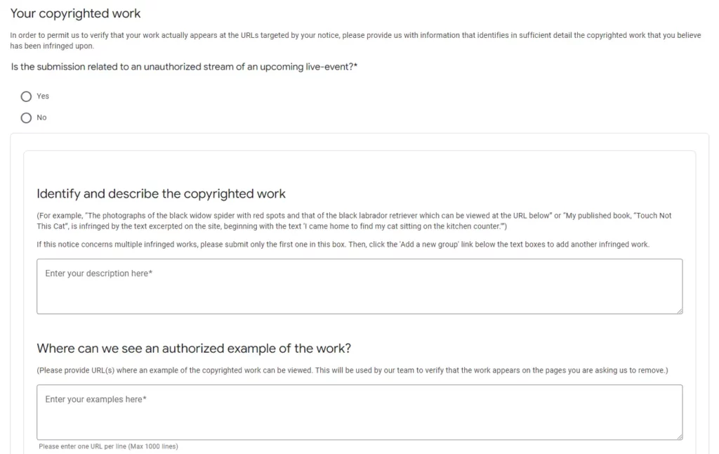 A section of Google’s copyright infringement form asking users to identify their copyrighted work, with fields for description and authorized examples, plus a question about unauthorized live-event streaming.