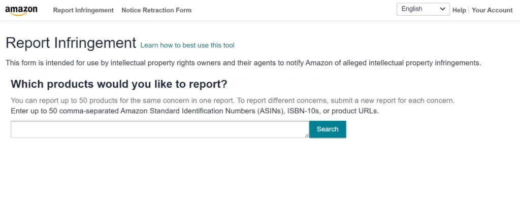 A screenshot of Amazon's "Report Infringement" form, allowing intellectual property rights owners to report up to 50 products per claim using ASINs, ISBN-10s, or product URLs.