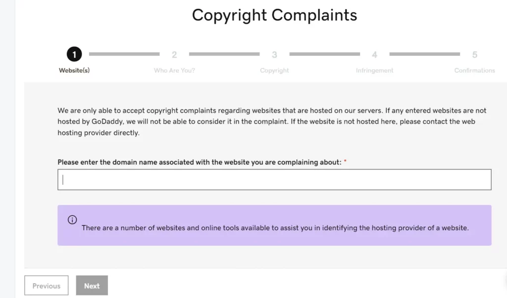 A copyright complaint form where users must enter the domain name associated with the website they are complaining about. A purple information box advises that GoDaddy only processes complaints for websites hosted on their servers and suggests checking online tools to identify hosting providers.