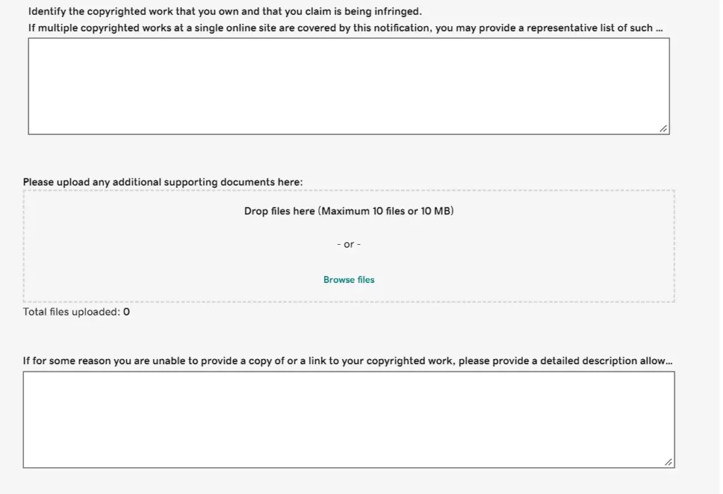 A section of the copyright complaint form requiring users to describe the material they claim is infringing on their copyright. Fields include a description of the copyrighted work, a link to the infringing content, and an option to upload supporting documents.