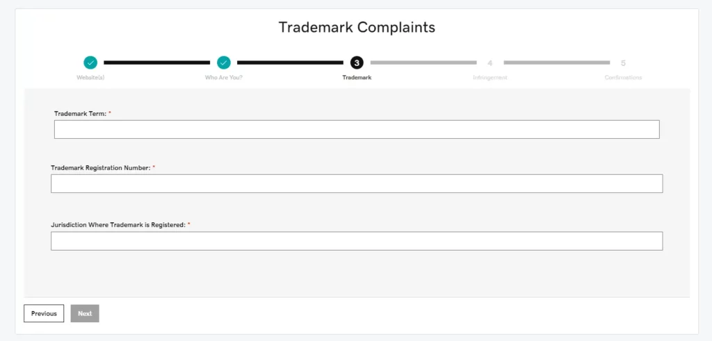 A step in the trademark complaint form asking users to provide details about their registered trademark. Required fields include "Trademark Term," "Trademark Registration Number," and "Jurisdiction Where Trademark is Registered."